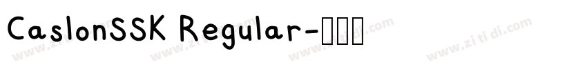 CaslonSSK Regular字体转换